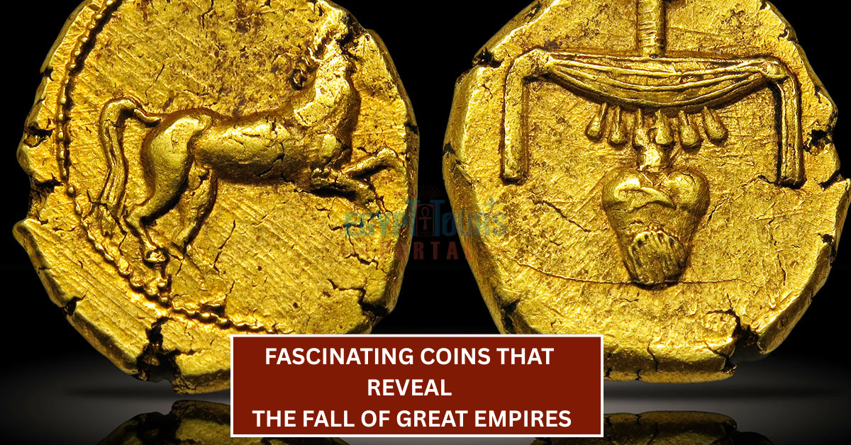Fascinating Coins That Reveal the Fall of Great Empires