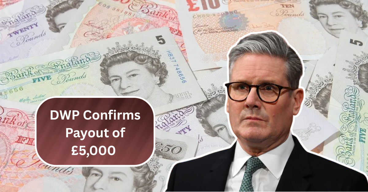 DWP Confirms Payout of £5,000 to Affected Universal Credit Claimants Across the UK