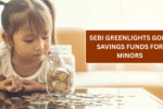 SEBI Greenlights Gold Savings Funds for Minors: Start Your Child’s SIP with Aadhaar e-KYC Today
