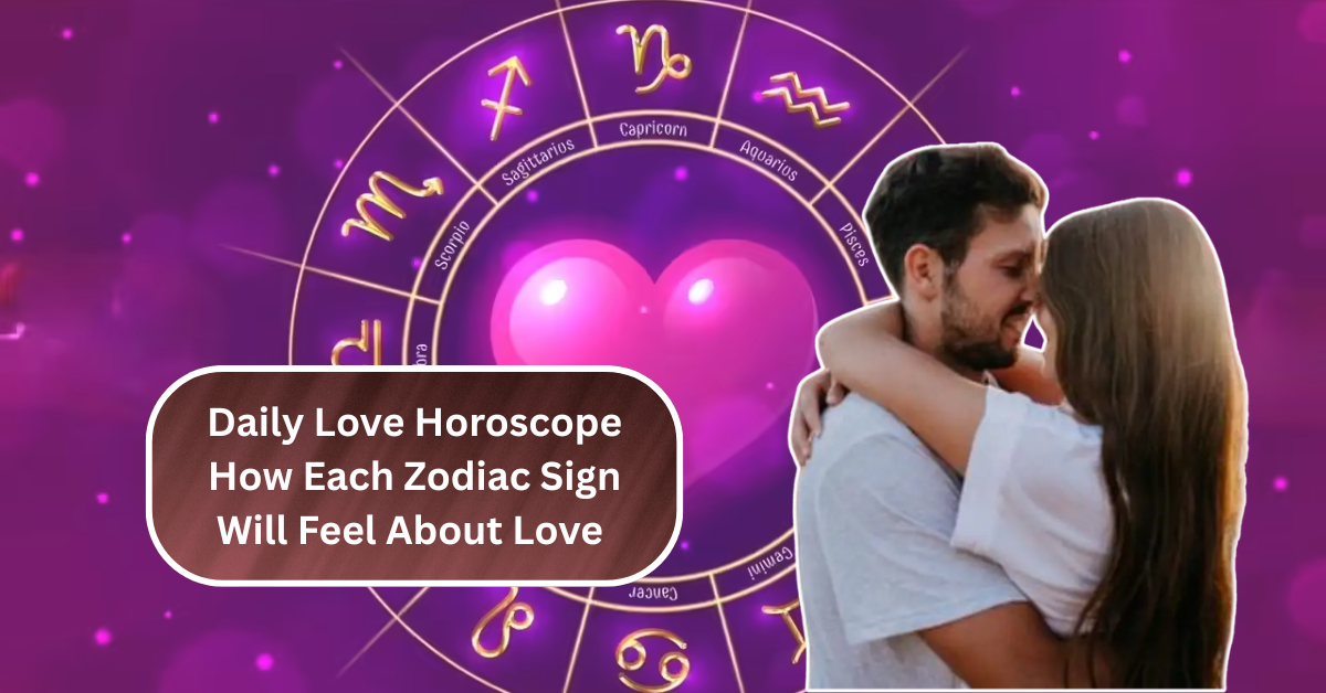 Daily Love Horoscope: How Each Zodiac Sign Will Feel About Love on July 15, 2025