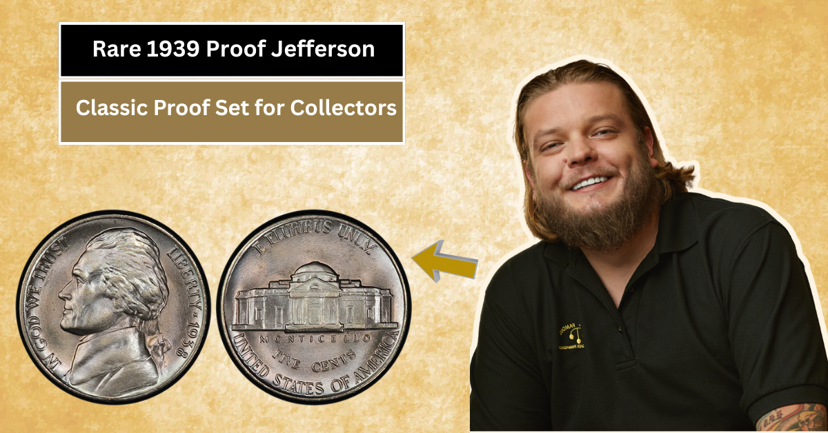 Discover the Rare 1939 Proof Jefferson Nickel: An Affordable Classic Proof Set for Collectors